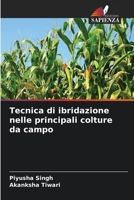 Tecnica di ibridazione nelle principali colture da campo 6206615588 Book Cover