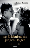 Die Erlebnisse des jungen Holger (German Edition) 399146151X Book Cover
