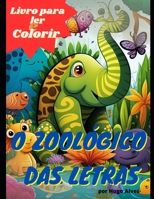 O Zoológico das Letras B0BW3GJQKQ Book Cover