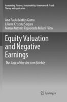 Equity Valuation and Negative Earnings: The Case of the dot.com Bubble 9811097615 Book Cover