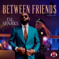 Between Friends: Library Edition 1799961036 Book Cover