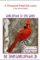 A Thousand Petal Zen Lotus: one line poems 1077277709 Book Cover