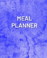 Meal Planner: 6 Months Journal, Track Daily Meals: Breakfast, Lunch, Dinner, Food & Daily Notes, Log Book All Your Food and Plan Ahead of Time, Gift ... Dad, Brother, Take Care Of Yourself NOW 1711007668 Book Cover