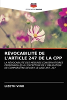 Révocabilité de l'Article 247 de la Cpp 6203372803 Book Cover