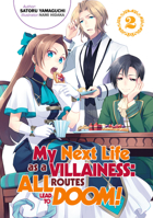 My Next Life as a Villainess: All Routes Lead to Doom! Volume 2 1718366612 Book Cover