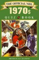 The Official NHL 1970s Quiz Book 0771028121 Book Cover