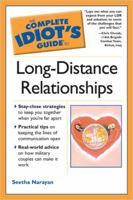 Complete Idiot's Guide to Long Distance Relationships (The Complete Idiot's Guide) 1592574289 Book Cover