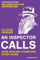 An Inspector Calls GCSE English Literature 9-1 Revision Guide: Get inside the examiner's head and raise your grade! 1791976980 Book Cover