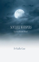 Soulful Whispers B0DYVS5NHJ Book Cover
