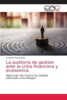 La auditoria de gestion ante la crisis financiera y economica 6203037257 Book Cover