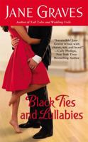 Black Ties and Lullabies 0446568473 Book Cover