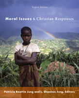 Moral Issues and Christian Responses 0155058959 Book Cover