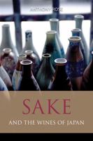 Sake and the wines of Japan (The Infinite Ideas Classic Wine Library) 1906821763 Book Cover