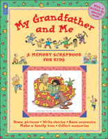 My Grandfather and Me (Memory Scrapbooks for Kids) 1550746286 Book Cover
