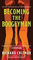Becoming the Boogeyman
