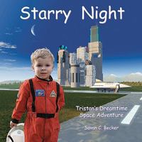 Starry Night (2nd Edition) 0615235549 Book Cover