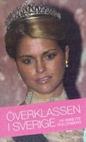 Överklassen i Sverige 9189538978 Book Cover