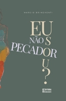 Eu Sou: Descubra Sua Verdadeira Identidade e Viva o Propósito de Deus Para Você (Portuguese Edition) B0DS82PZVH Book Cover
