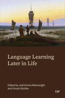 Language Learning Later in Life 1049801296 Book Cover