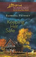 Keeping Her Safe 0373442955 Book Cover