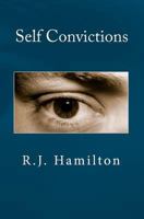 Self Convictions 1453658009 Book Cover