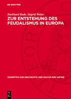 Zur Entstehung Des Feudalismus in Europa 3112744780 Book Cover