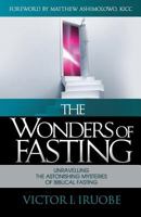 The Wonders of Fasting 1907402802 Book Cover