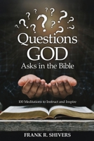 Questions God Asks in the Bible 1878127551 Book Cover