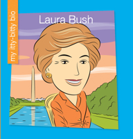 Laura Bush 1534179984 Book Cover