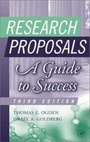 Research Proposals: A Guide to Success, Third Edition 0125247338 Book Cover