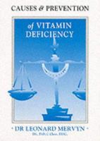 Causes and Prevention of Vitamin Deficiency 1899308113 Book Cover