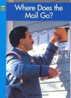 Where Does the Mail Go? 0736820302 Book Cover