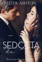 Sedotta da te 1722165529 Book Cover