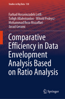 Comparative Efficiency in Data Envelopment Analysis Based on Ratio Analysis 3031431804 Book Cover