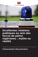 Excellentes relations publiques au sein des forces de police nigérianes: mythe ou réalité 384174110X Book Cover