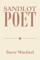 Sandlot Poet 1664196021 Book Cover