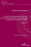 Le constitutionnalisme tchadien, de la proclamation de la république à l'instauration démocratique: 1958-2021 (Études Africaines) (French Edition) 2140279433 Book Cover