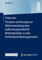 Prinzipien und Konzepte zur Weiterentwicklung einer Aufbereitungseinheit für Medizinprodukte zu einer Hochverlässlichkeitsorganisation (BestMasters) (German Edition) 3658403330 Book Cover