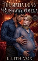 The Mafia Don’s Runaway Omega: A MM Mafia Omegaverse Mpreg Romance (Omegas of Dark Heir Empire) B0GWVY2VV8 Book Cover