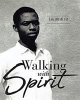 Walking with Spirit 164298647X Book Cover