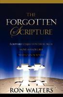 The Forgotten Scripture 1604774118 Book Cover