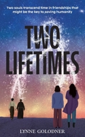 Two Lifetimes 1966985045 Book Cover