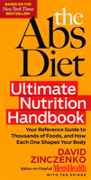The Abs Diet Ultimate Nutrition Handbook: Your Reference Guide to Thousands of Foods, and How Each One Shapes Your Body 1605296945 Book Cover