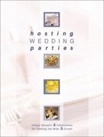 Hosting Wedding Parties 0865734364 Book Cover