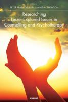 Researching Lesser-Explored Issues in Counselling and Psychotherapy 0367326655 Book Cover