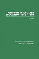 Growth in English Education 1946-1952 1138010650 Book Cover