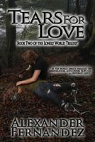 Tears for Love 1517115280 Book Cover