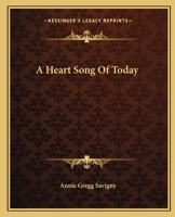 A Heart Song of Today a Heart Song of Today 1162648759 Book Cover