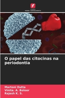 O papel das citocinas na periodontia (Portuguese Edition) 6209067638 Book Cover
