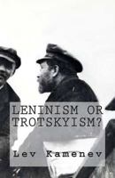 Leninism or Trotskyism? 1467903175 Book Cover